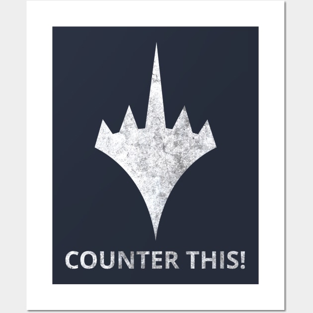 Counter This! | MTG Planeswalker Logo F U Wall Art by ChristophZombie